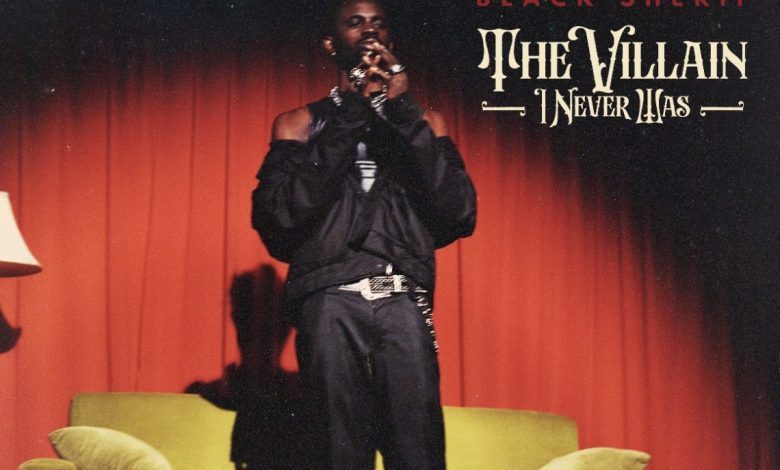 black-sherif-shares-track-list-of-his-debut-album-“the-villain-i-never-was”